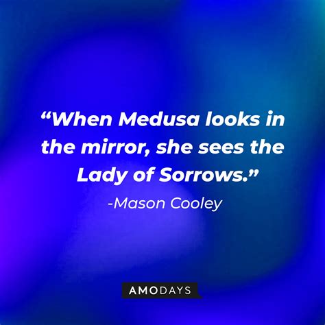 medusa quote